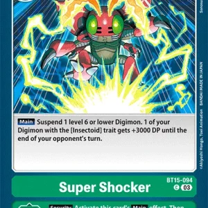 Super Shocker BT15-094