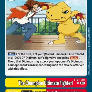 The Champion Ultimate Fighter! BT21-096