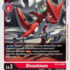 Shoutmon BT5-009