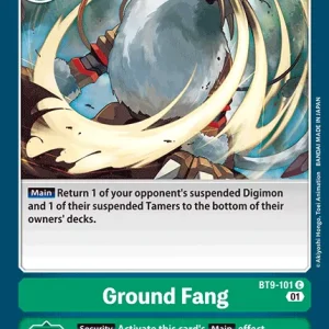 Ground Fang BT9-101