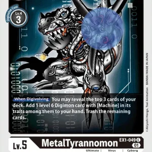 Metaltyrannomon EX1-049