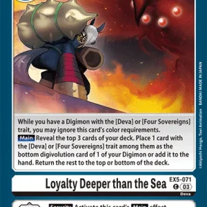 Loyalty Deeper Than The Sea EX5-071