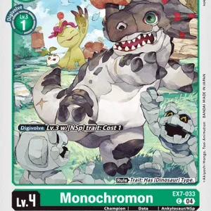 Monochromon EX7-033