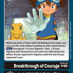 Breakthrough Of Courage ST15-15