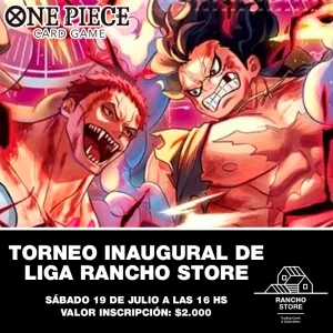 Entrada Inaugural Liga One piece Rancho Store - Sabado19/07 16:00hs